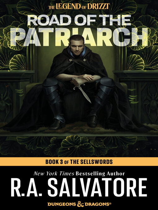 Title details for Road of the Patriarch by R.A. Salvatore - Available